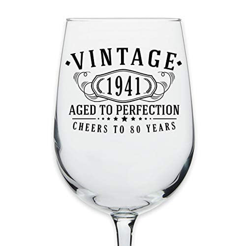 80 years old gifts 80th Birthday Aged to Perfection Vintage 1941 Printed 16oz Stemmed Wine Glass 80 years old gifts 80th Birthday Aged to Perfection Vintage 1941 Printed 16oz Stemmed Wine Glass